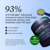 Meet the award-winning1 ProBright® Advanced